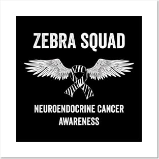 Neuroendocrine tumor awareness month - Zebra squad neuroendocrine cancer support Posters and Art